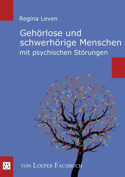 Leven: Gehörlose und schwerhörige Menschen mit psychischen Störungen