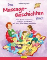 Das Massage-Geschichten Buch Das Massage-Geschichten Buch