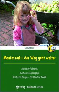 Montessori - der Weg geht weiter