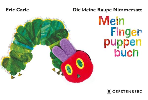 Carle: Die kleine Raupe Nimmersatt - Mein Fingerpuppenbuch