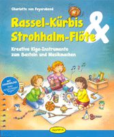 Rassel-Kürbis & Strohhalm-Flöte