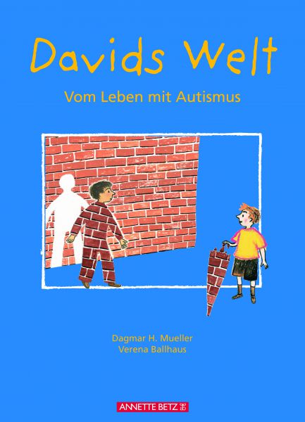 Davids Welt. Vom Leben mit Autismus
