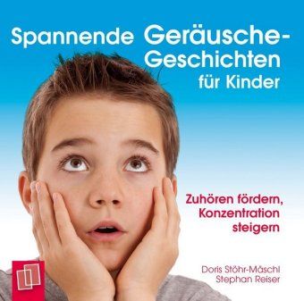 Spannende Geräusche-Geschichten für Kinder