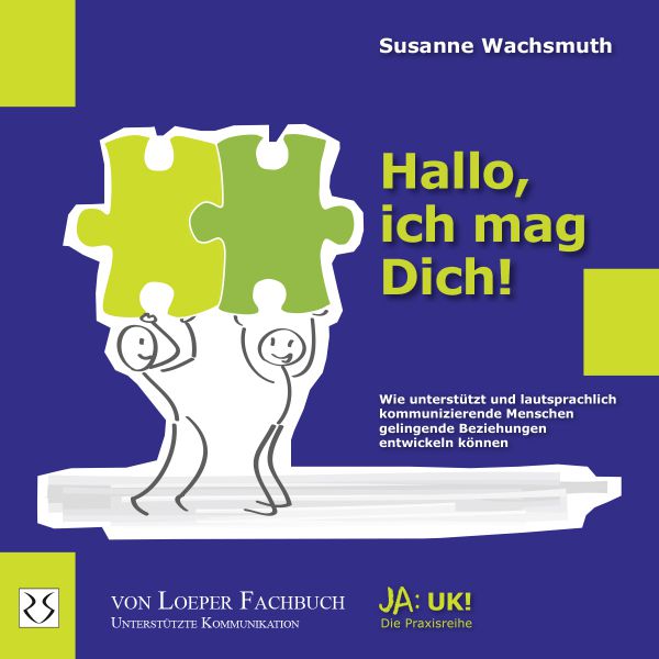 Susanne Wachsmuth: Hallo, ich mag Dich!